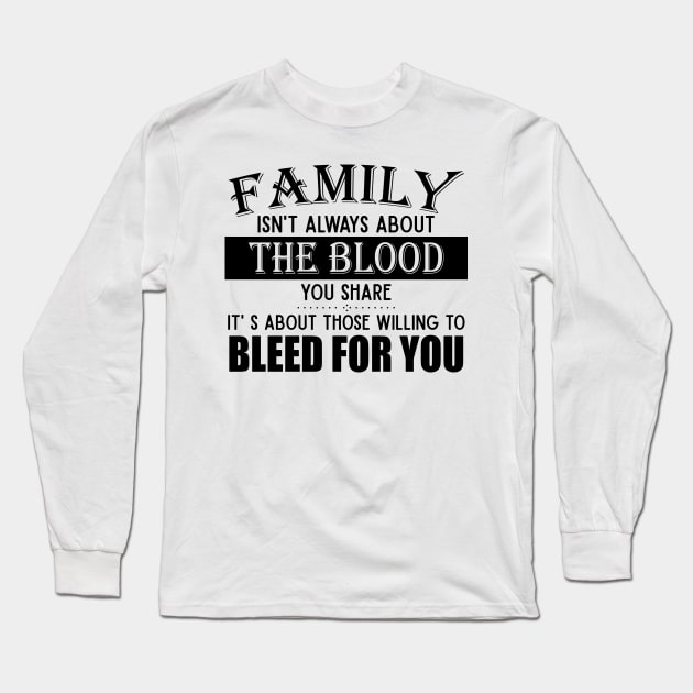 Those Willing To Bleed For You Long Sleeve T-Shirt by adalynncpowell